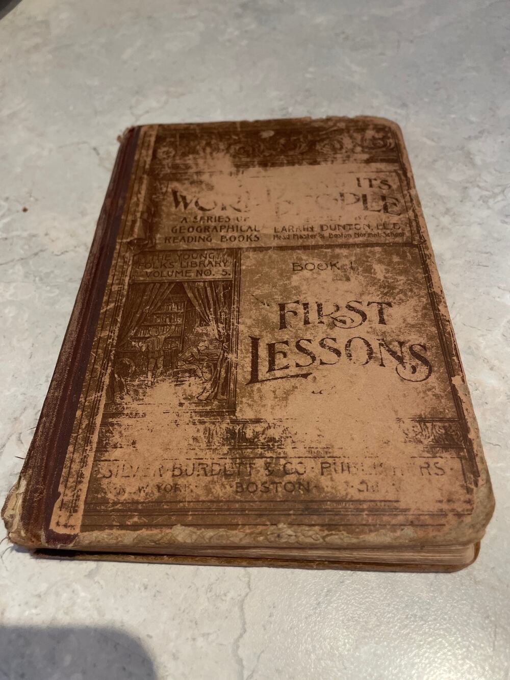Antique 1894 Book 1 The World And Its People First Lessons Larkin Denton, LL.D